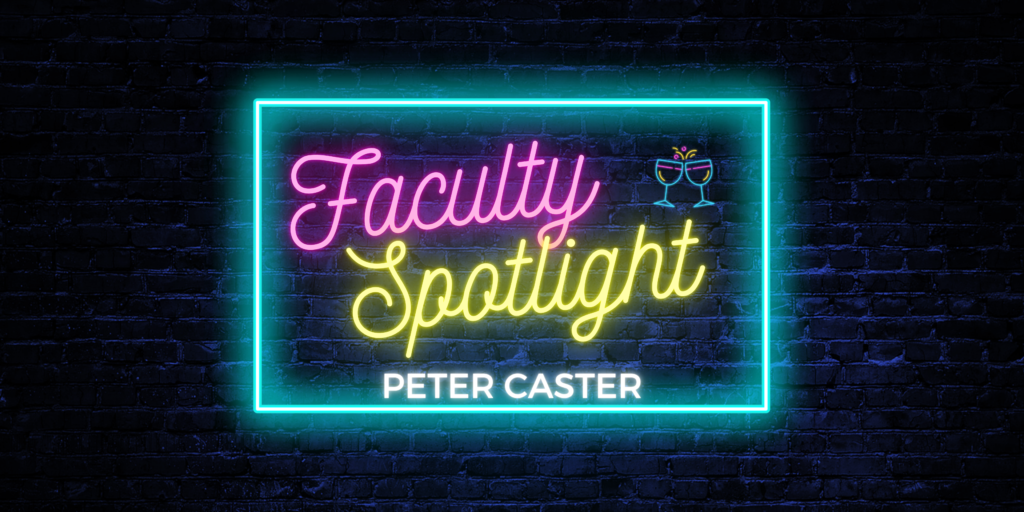 faculty spotlight peter caster